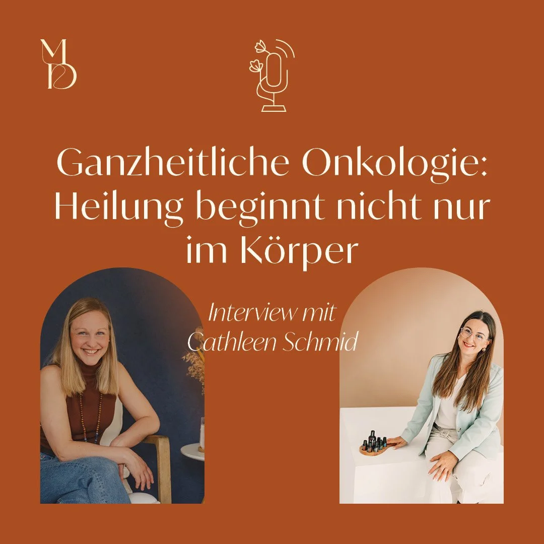 Ganzheitliche Onkologie – Heilung beginnt nicht nur im Körper - Interview mit Cathleen Schmid