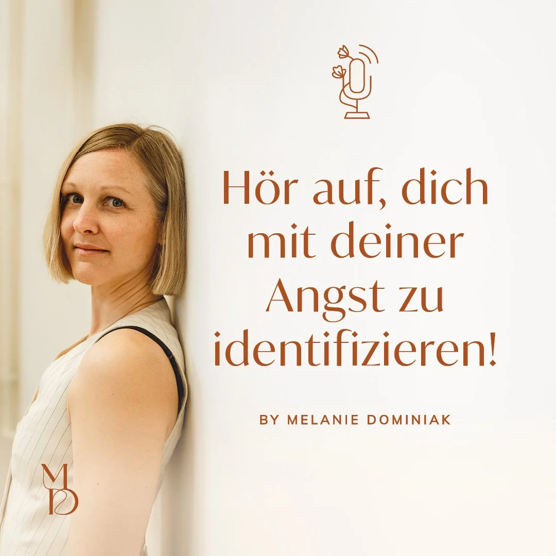 Hör auf, dich mit deiner Angst zu identifizieren