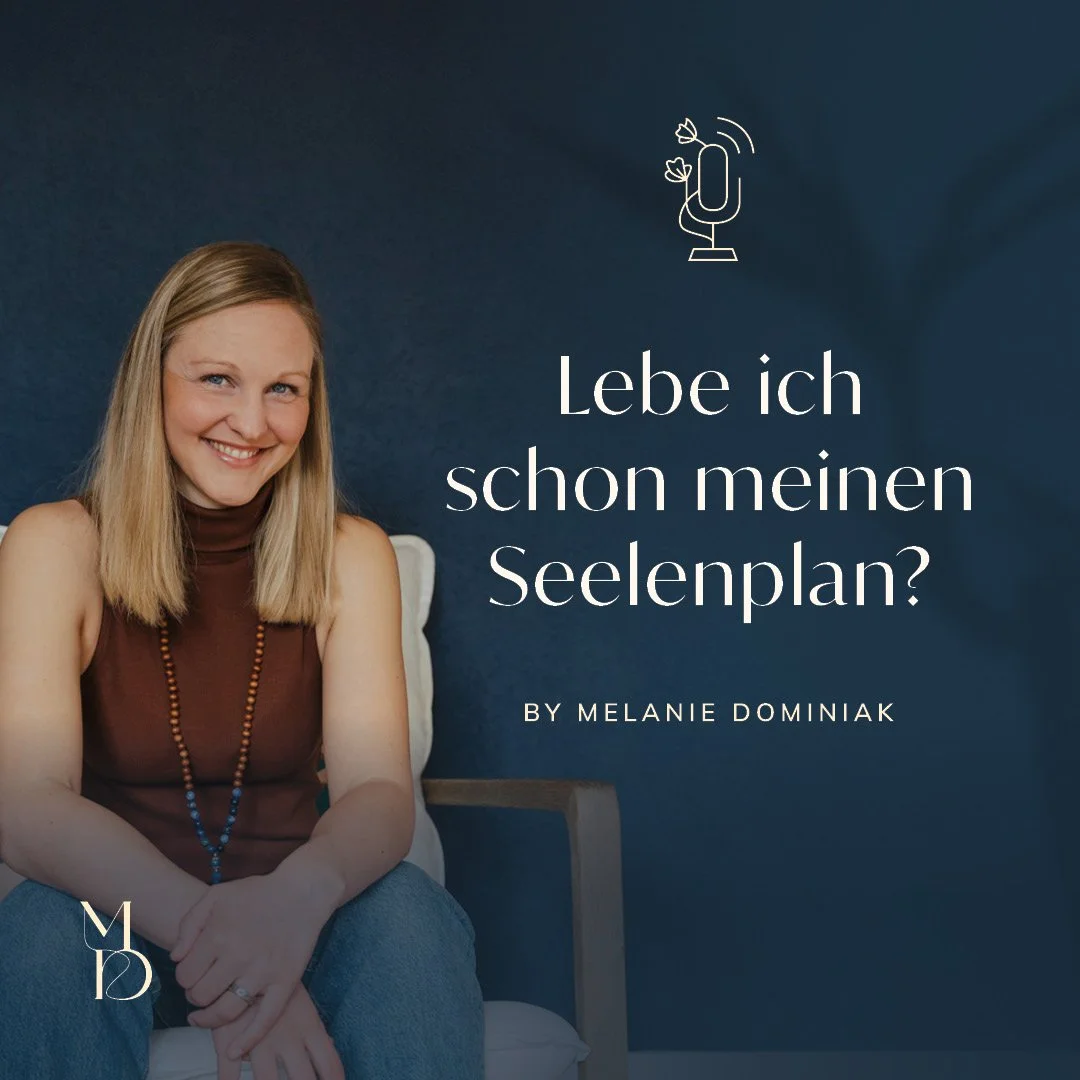 Lebe ich schon meinen Seelenplan?