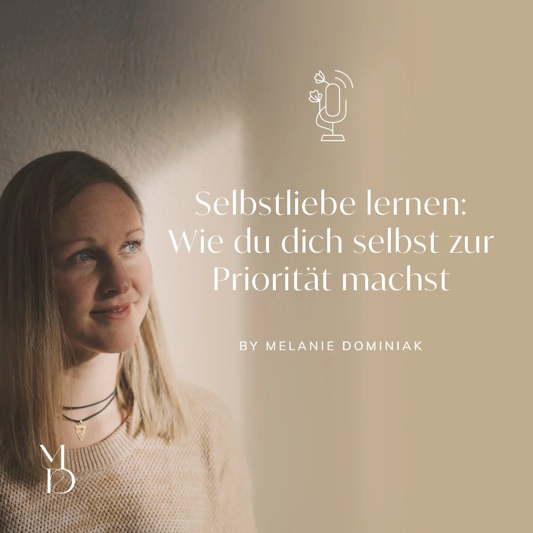 Selbstliebe lernen: Wie du dich selbst zur Priorität machst