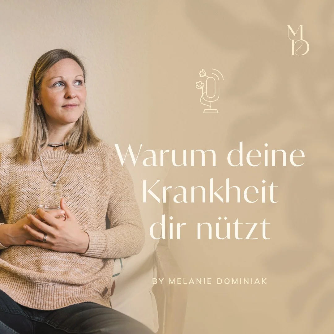 Warum deine Krankheit dir nützt!