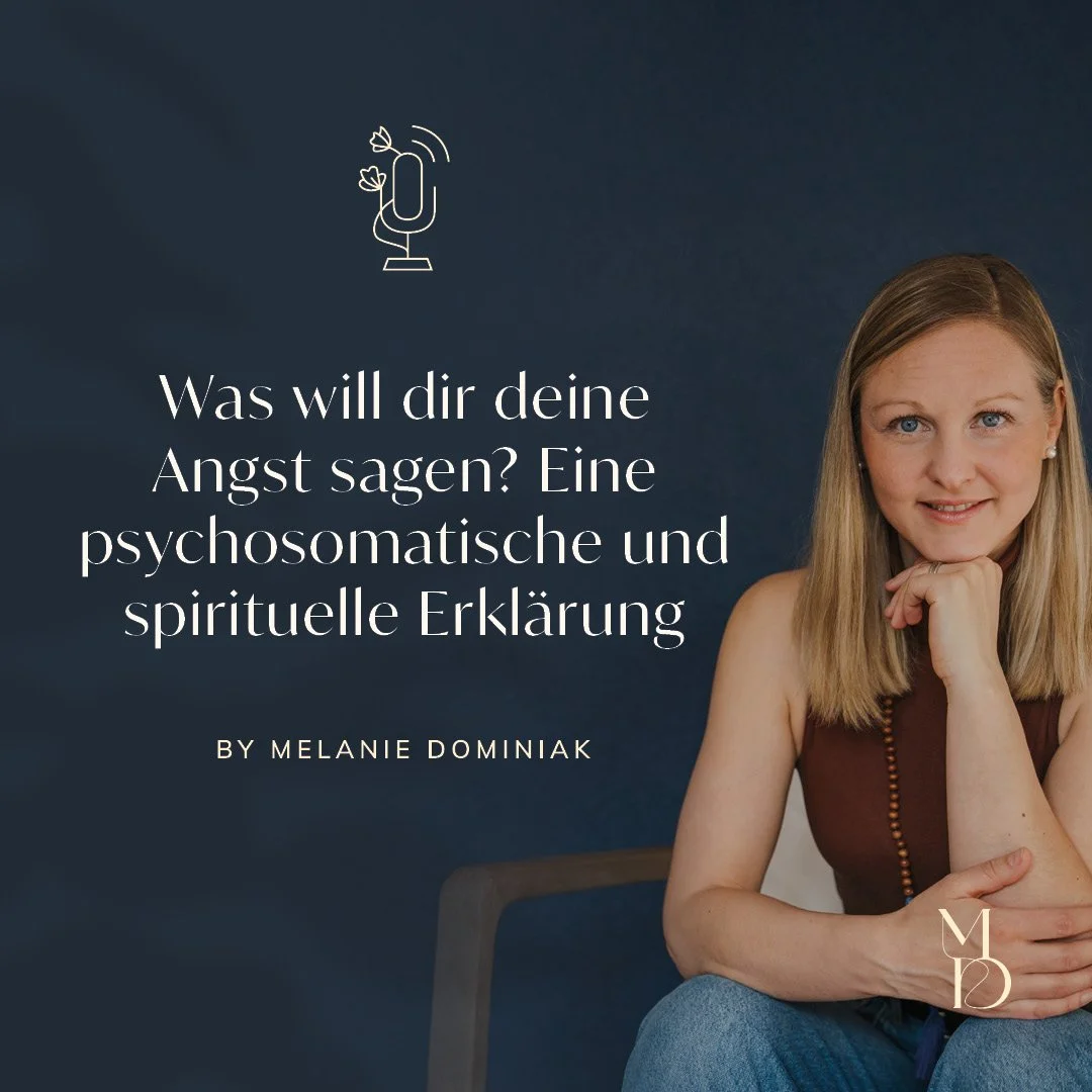 Was will mir meine Angst sagen? Eine psychosomatische und spirituelle Erklärung