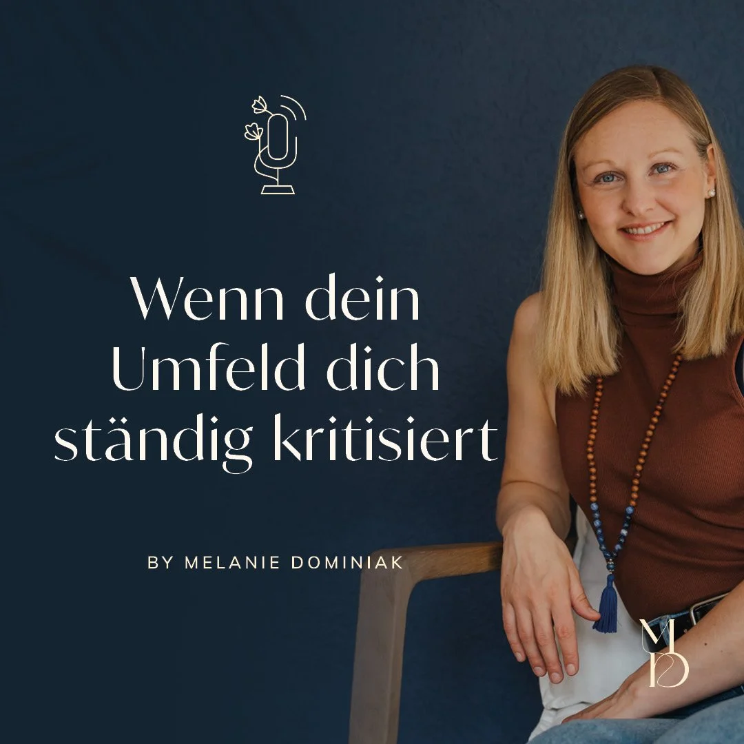 Wenn dein Umfeld dich ständig kritisiert
