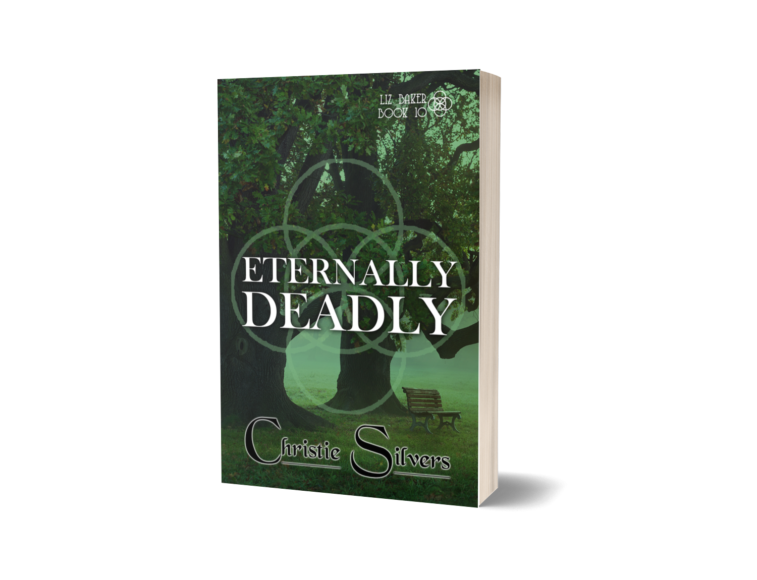 Eternally Deadly (Liz, Bk 10) - Paperback