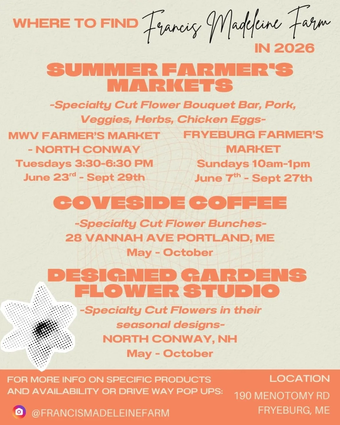 So excited for a busy summer of farming and beauty! Come visit us at any of these times or locations, or let us know if you're around Fryeburg! 💚

Partnerships mentioned:
@mwvfarmersmarket 
@fryeburgfarmersmarket 
@coveside_coffee 
@dgflowerstudio 
