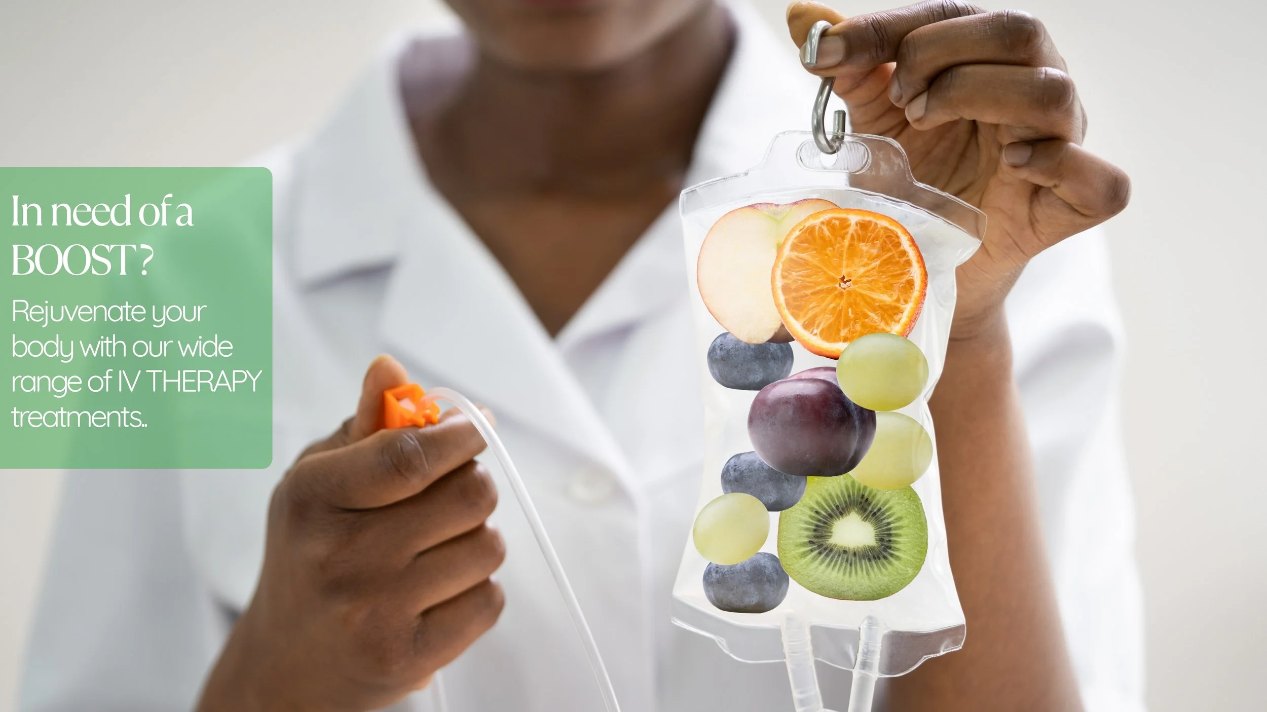 A person holding a transparent IV therapy bag filled with various fruits including orange, apple, grape, blueberry, kiwi, and a slice of cucumber. The person is also holding a tube connected to the bag. Green text on the left side says, "In need of a