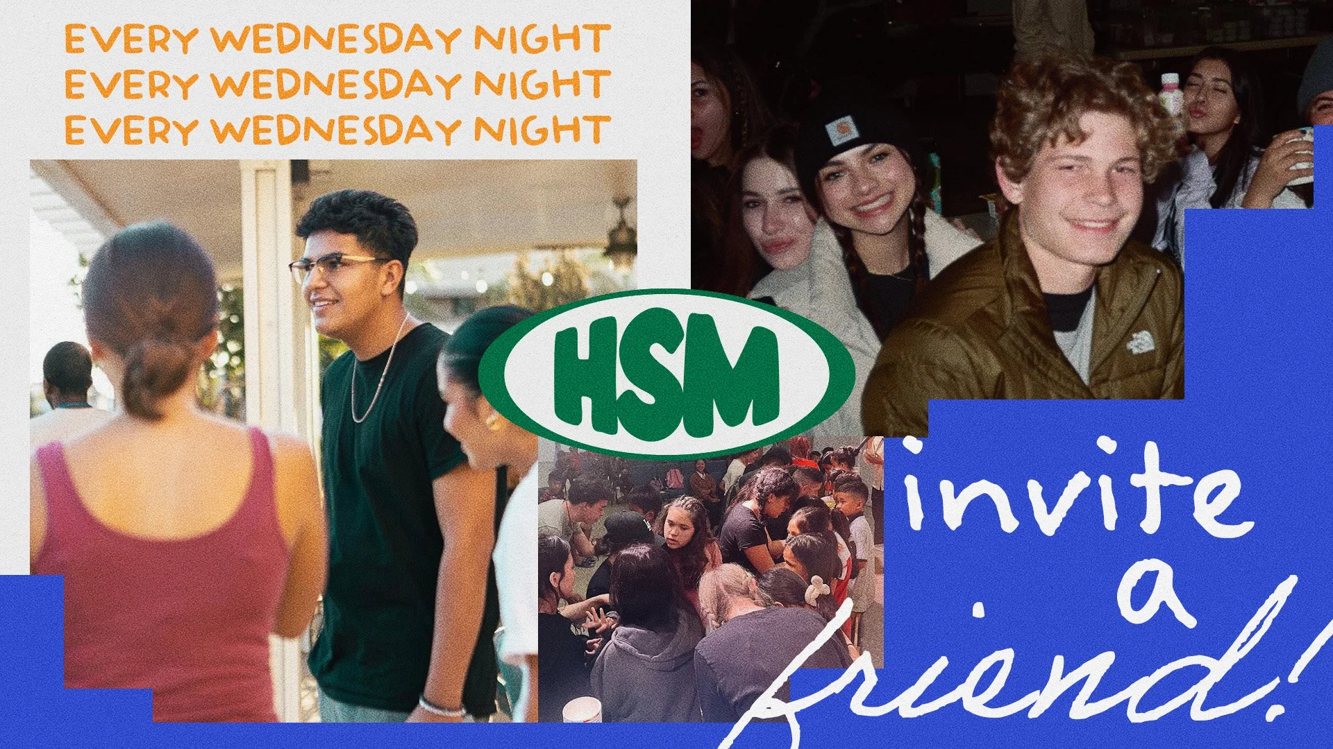 A digital invitation collage for an event called HSM, with images of smiling young people socializing, and text inviting friends to join every Wednesday night.