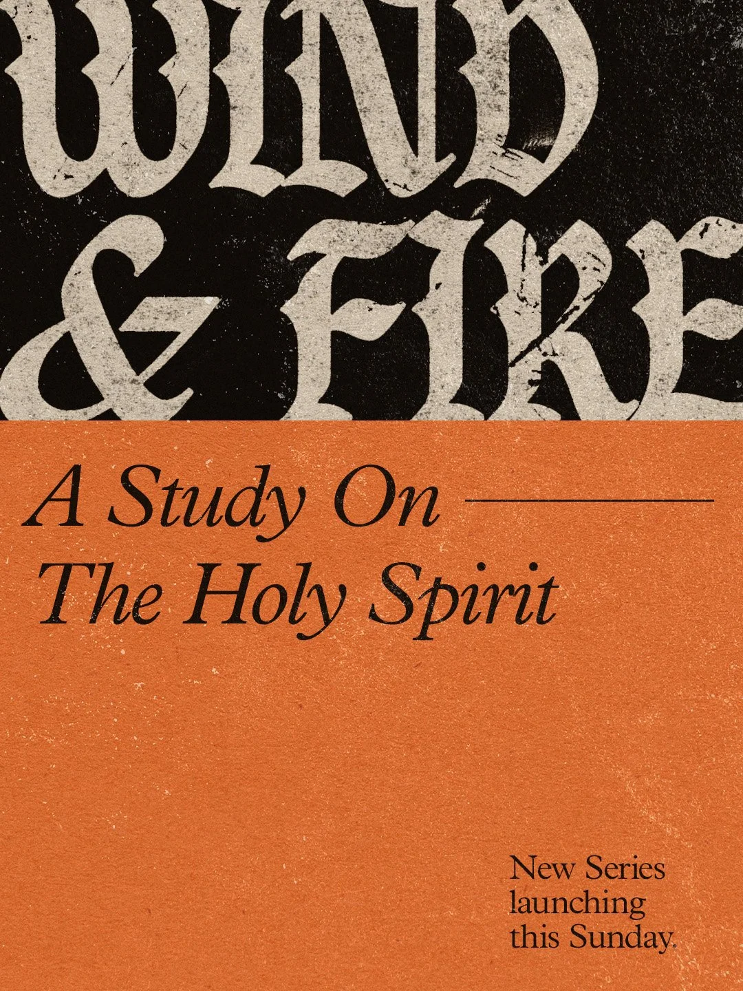 Cover of a book titled 'A Study on The Holy Spirit', which is part of a new series launching on Sunday. The top part features a black background with large, distressed white Gothic-style letters, and the bottom part has an orange background with blac