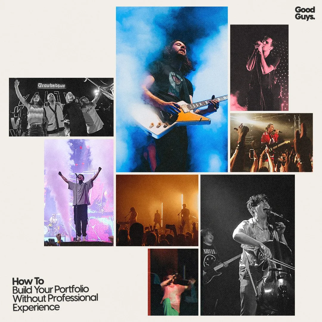 Collage of musicians performing on stage at concerts, with the text 'Good Guys' and 'How To Build Your Portfolio Without Professional Experience'.