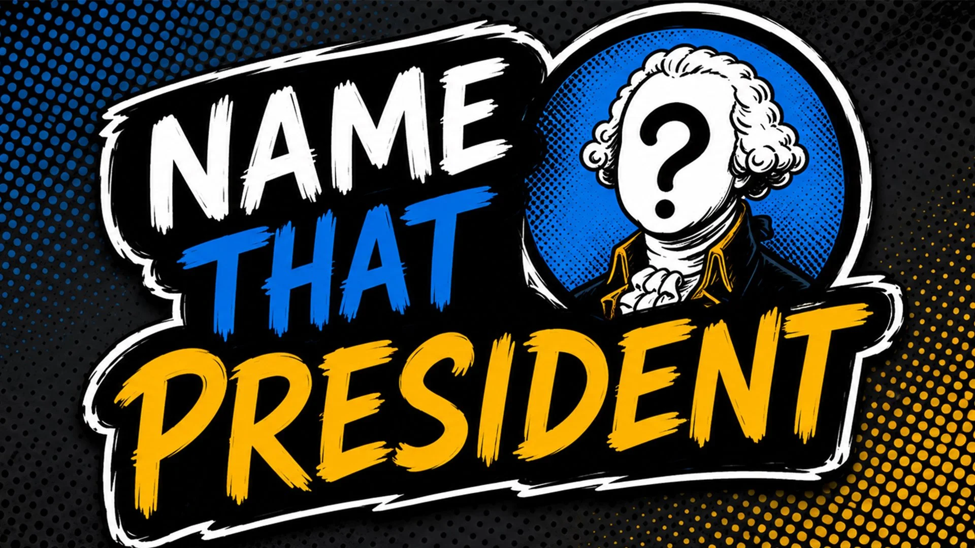 Name That President Quiz Show