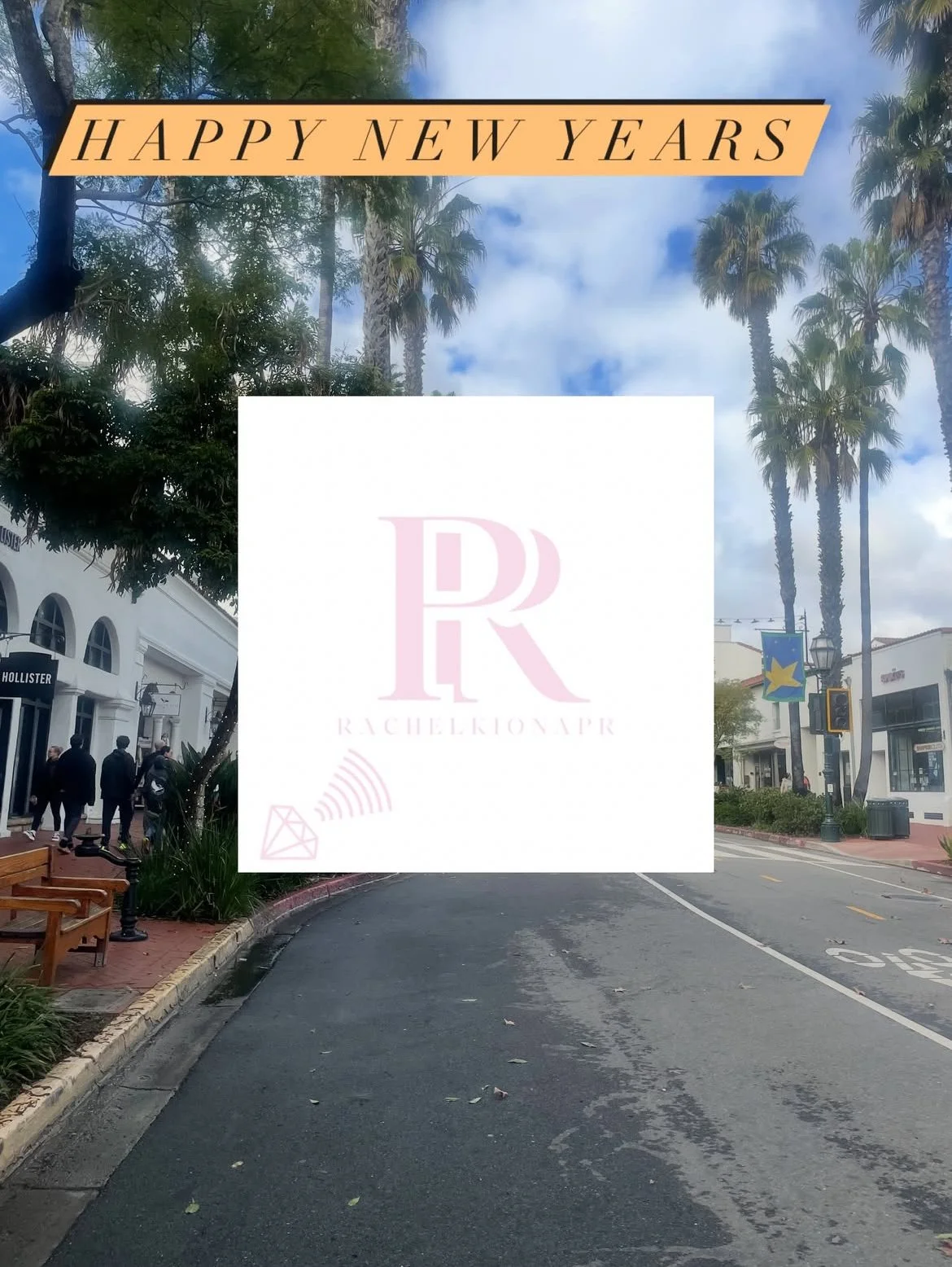 A street scene with palm trees, storefronts, and a group of people walking, overlaid with a "HAPPY NEW YEAR" message at the top and a logo with initials "RR" in pink.