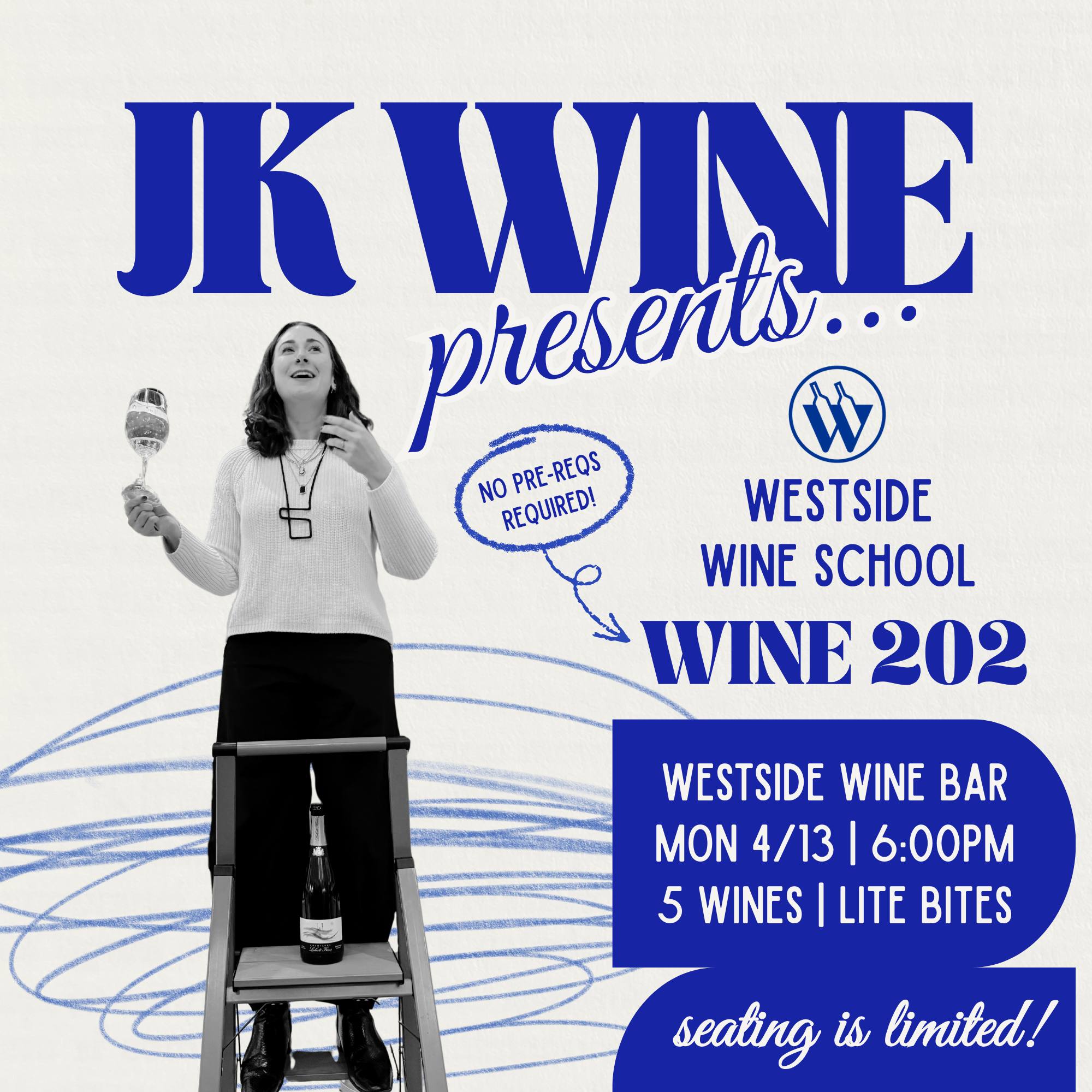 Westside Wine School: Wine 202