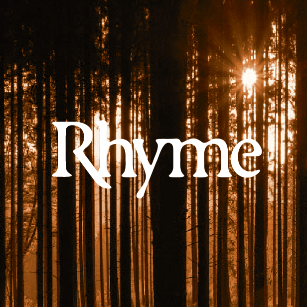 Sunlight filters through tall trees in a forest with the word 'Rhyme' in white stylized text in the foreground.