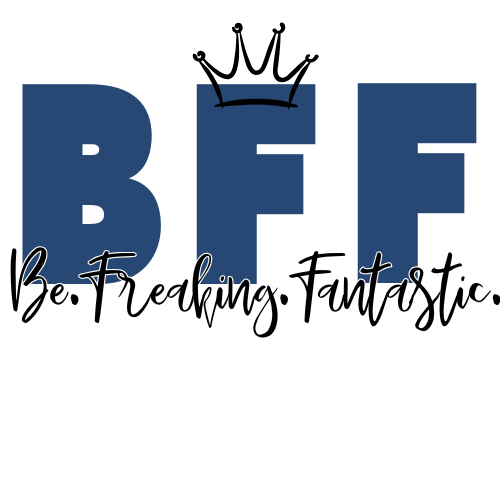 Be Freaking Fantastic