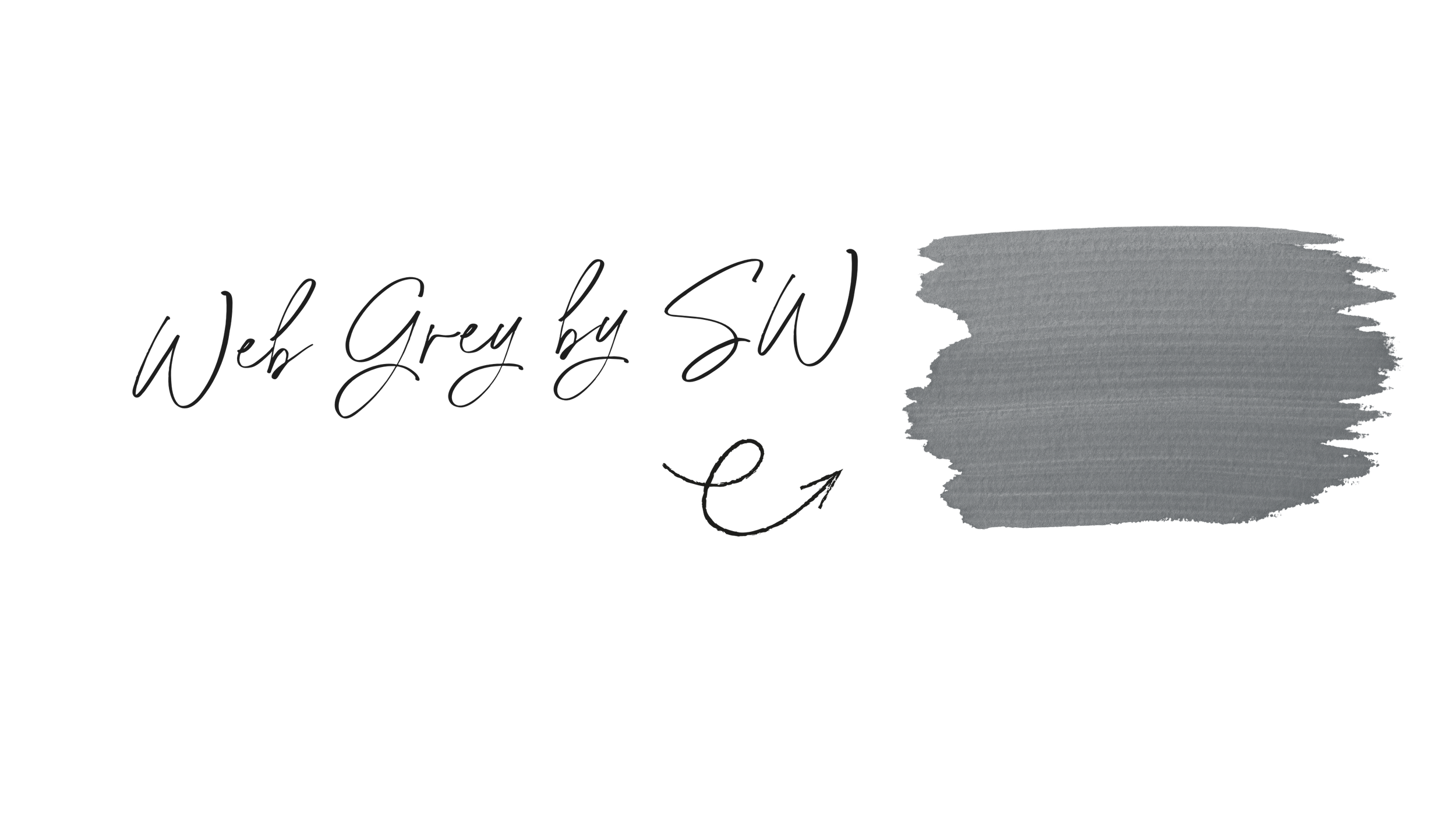 Gray brush stroke on black background with hand-written style text that says "Web Grey by SW"