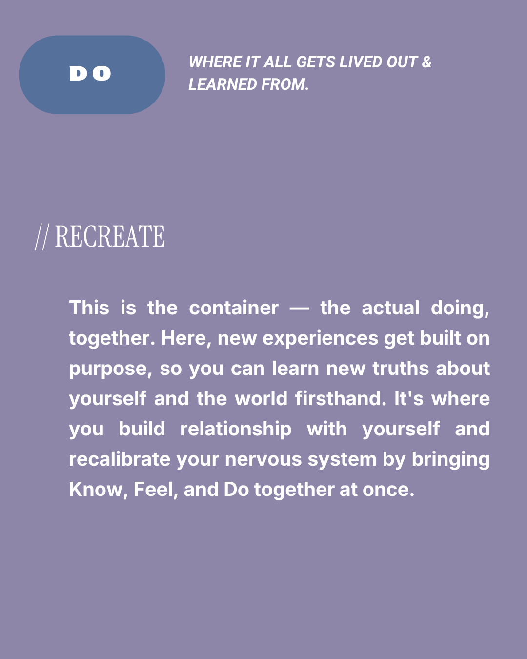 Inspirational quote about recreating experiences to learn and build self-awareness, with a purple background and white text.