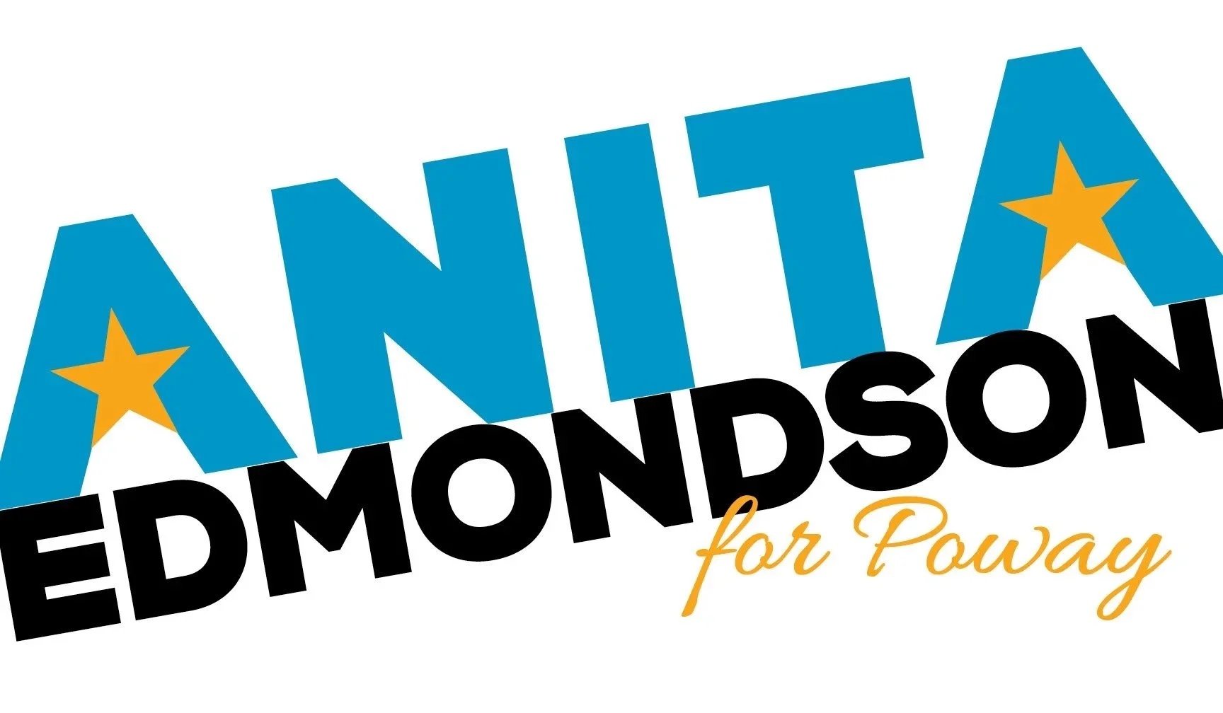 Campaign logo for Anita Edmondson for Poway, featuring her name in large blue and black letters with yellow stars, and a slogan in gold cursive reading 'for Poway'.