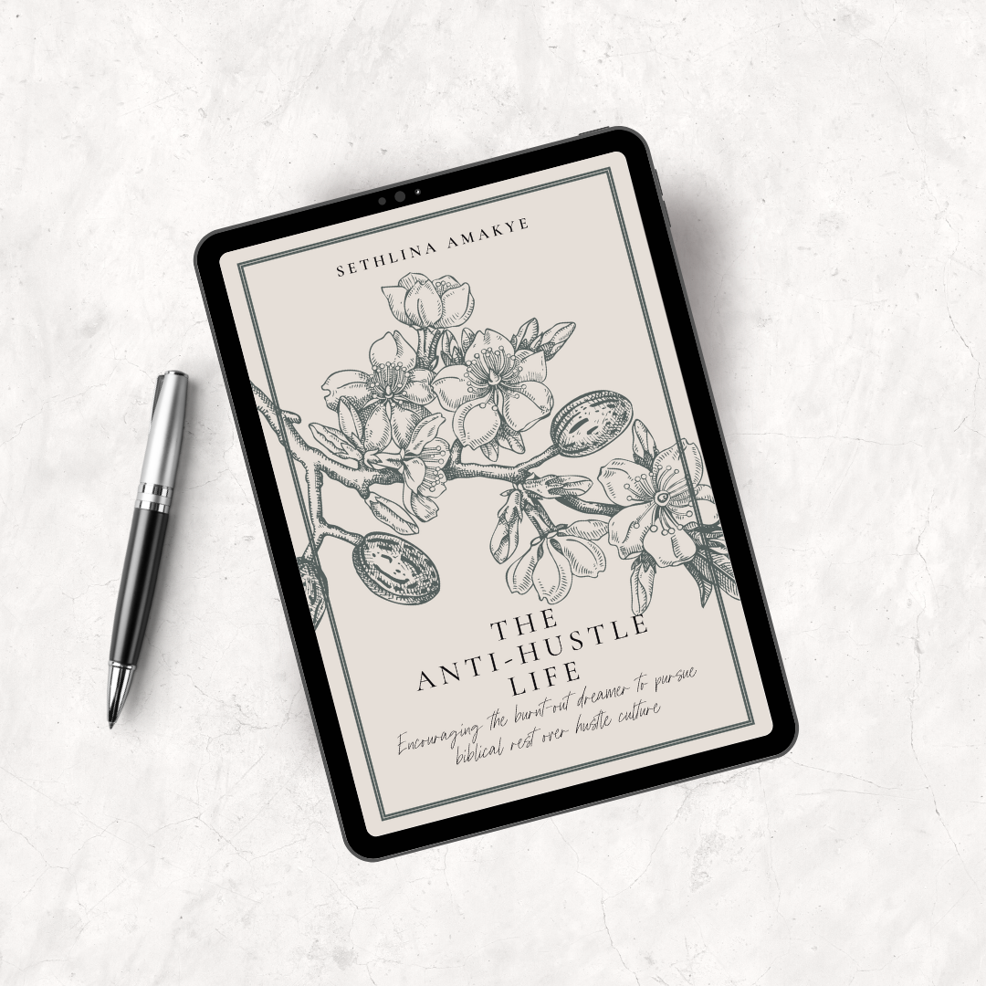 The Anti-Hustle Life: Encouraging the Burnt-out Dreamer to Pursue Biblical Rest Over Hustle Culture