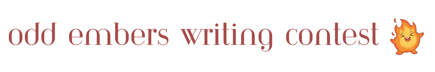 Text that reads 'odd embers writing contest' with a smiling cartoon ember character on the right.