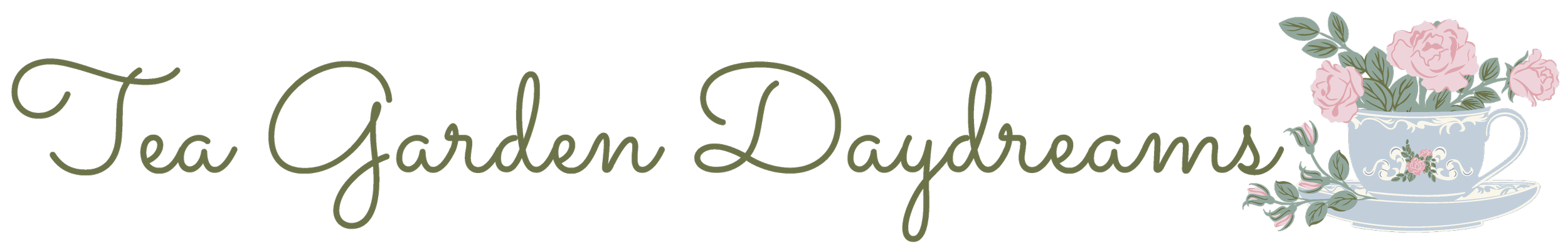 Tea Garden Day Dreams collection logo in cursive with an illustrated tea cup and roses