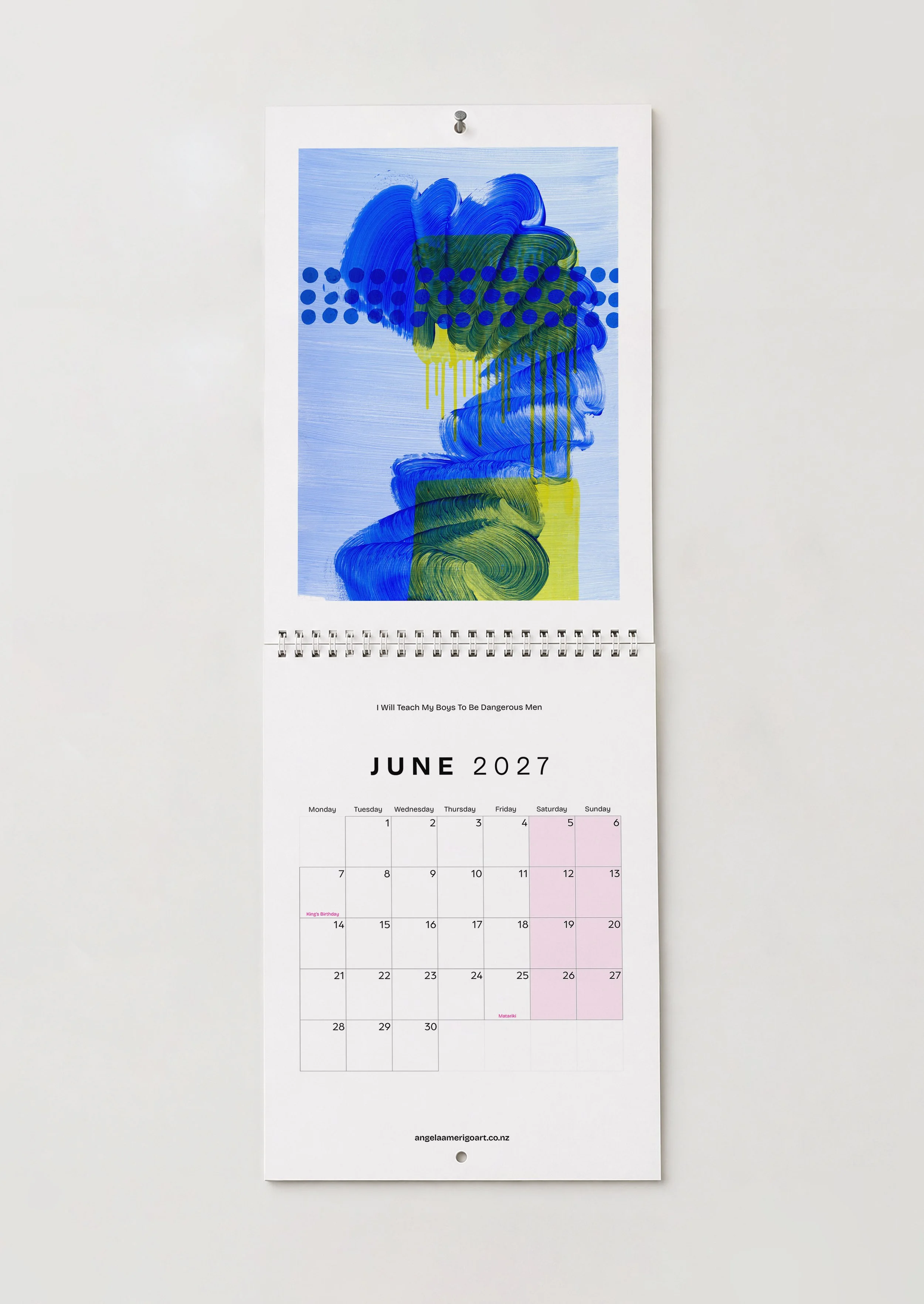 June — "I Will Teach My Boys To Be Dangerous Men": June wall calendar page, abstract blue and green figure with dotted pattern and yellow drips