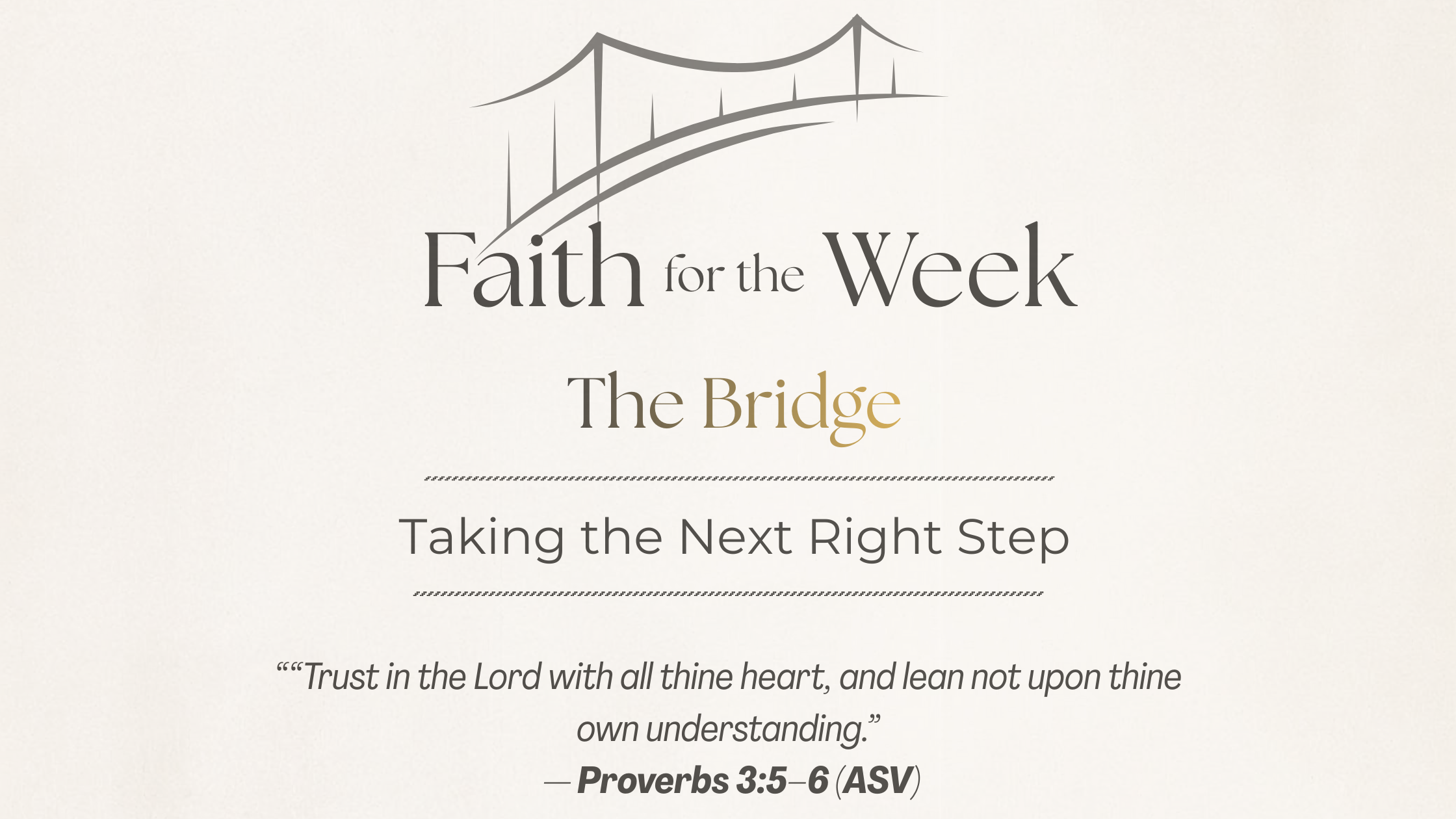 Taking the Next Right Step