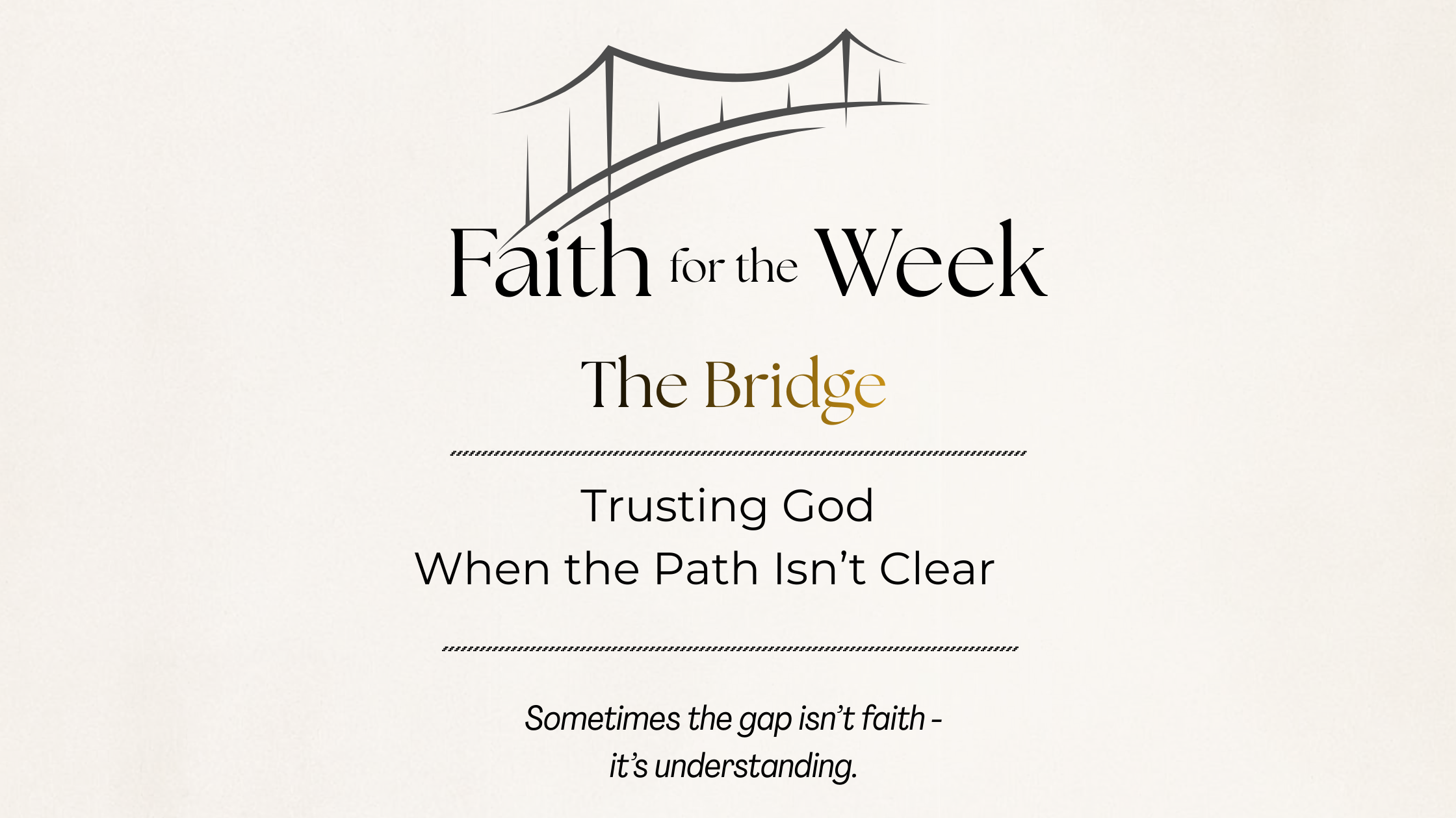 Trusting God When the Path Isn’t Clear
