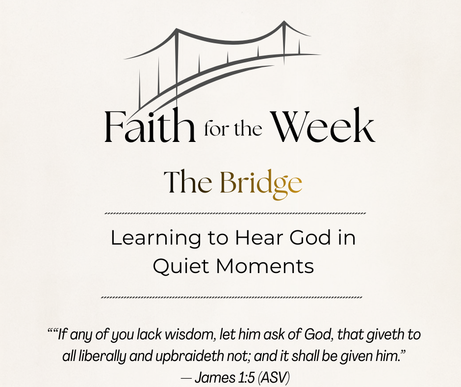 Learning to Hear God in Quiet Moments