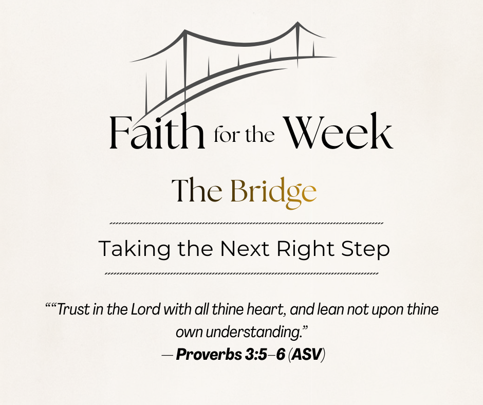 Taking the Next Right Step