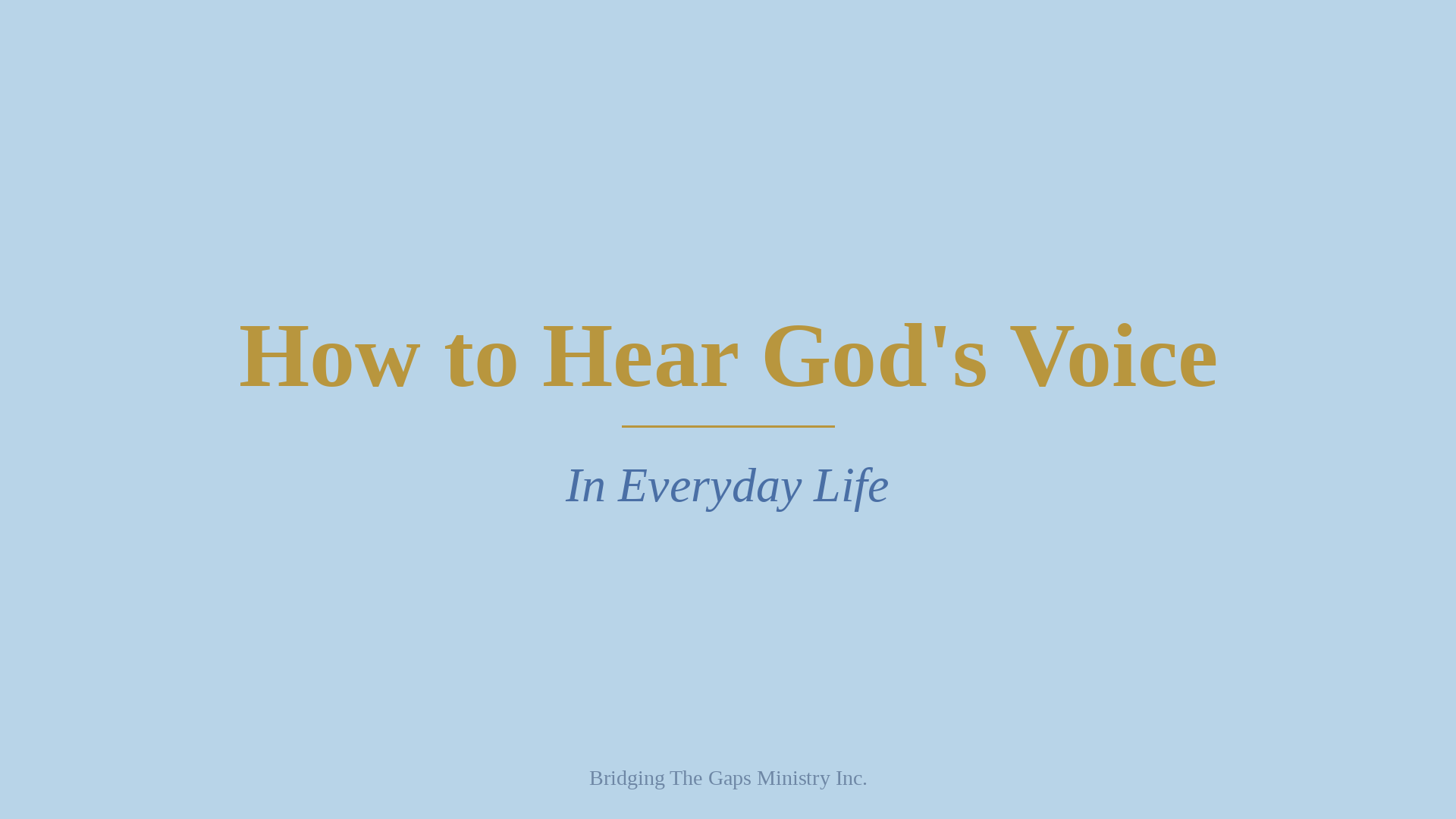 How to Hear God's Voice