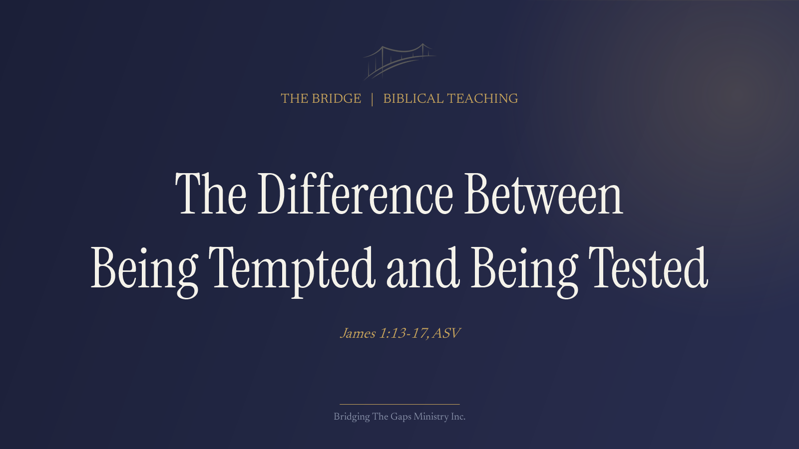 The Difference Between Being Tempted and Being Tested