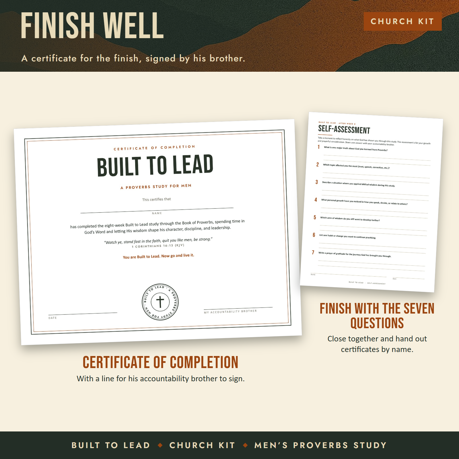 The Certificate of Completion with a line for his accountability brother to sign, beside the finish with the seven questions page.