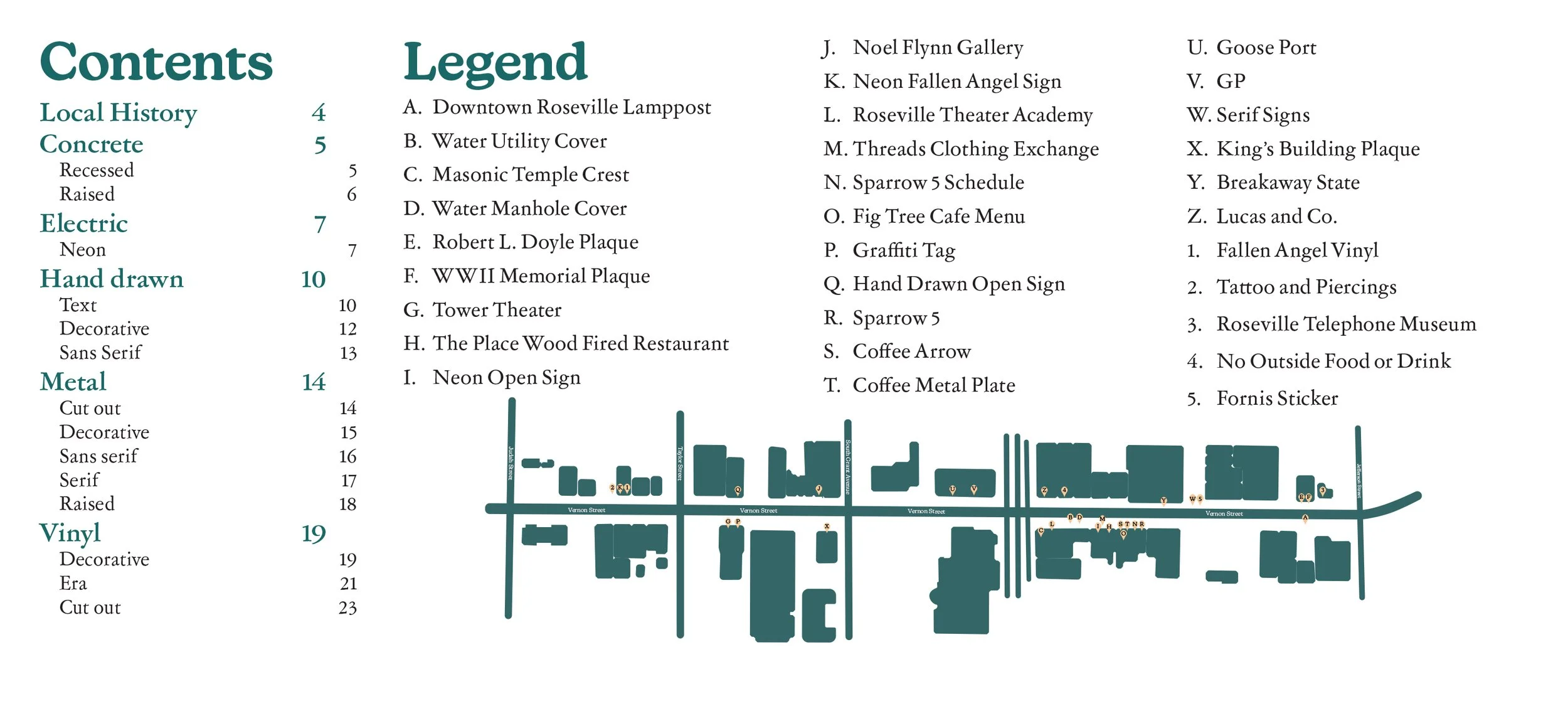 Nouran Badawy |
Vernacular Typography Booket: Vernon Street in Downtown Roseville |
2024 |
InDesign |
5x4.5