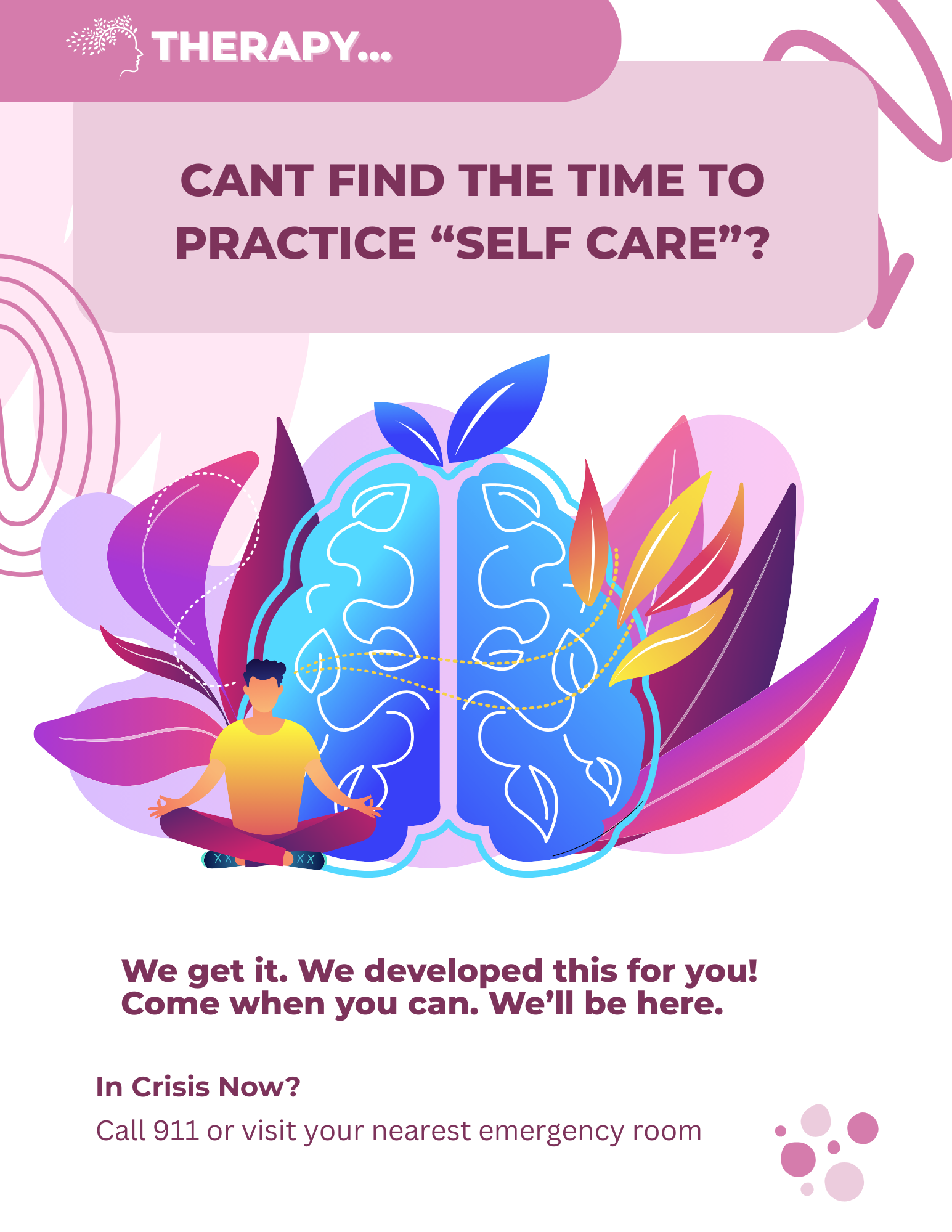 A colorful flyer promoting self-care and mental health therapy, featuring a stylized brain with leaves and a person meditating in a cross-legged pose at the bottom.
