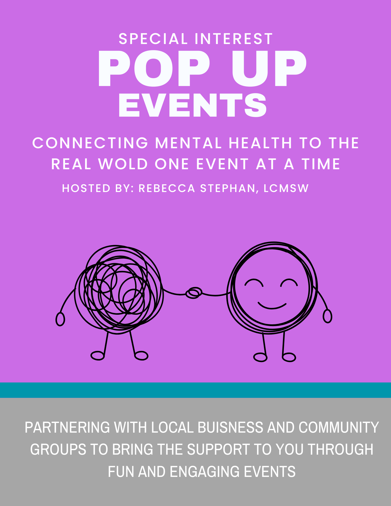 Purple poster advertising 'Pop Up Events' for mental health support, hosted by Rebecca Stephan, LICSW, featuring a simple drawing of two smiling, happy stick-figure characters holding hands, one representing chaos and the other calm.