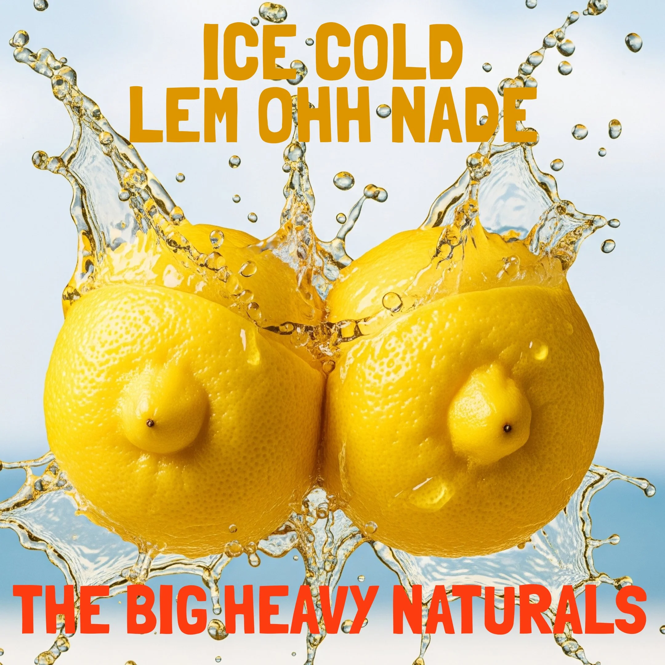 ICE COLD LEM-OHH-NADE