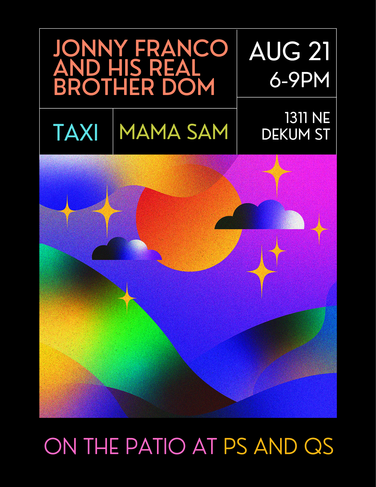 Mama Sam at Ps and Qs with Jonny Franco and His Real Brother Dom and Taxi
