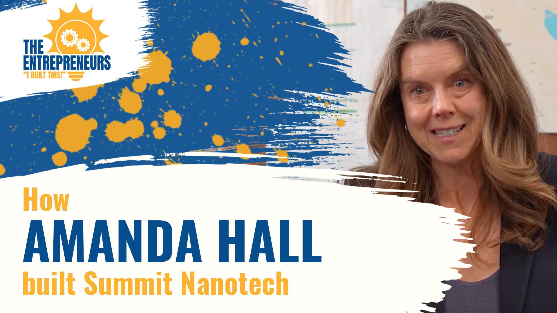 How Amanda Hall built Summit Nanotech