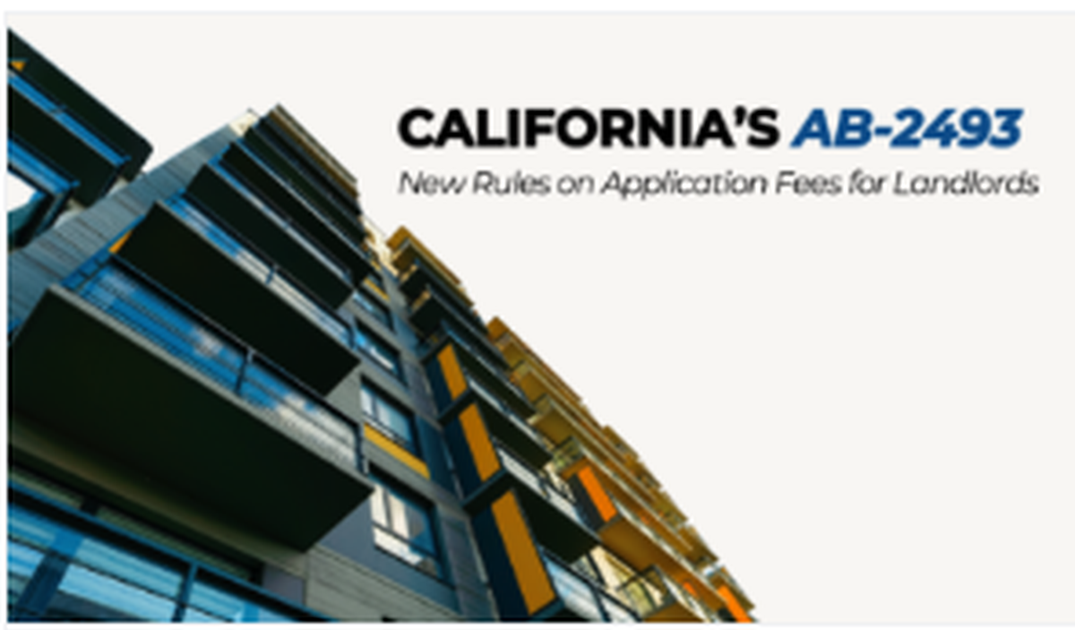Modern apartment building with text referencing California AB-2493 and new application fee rules for landlords