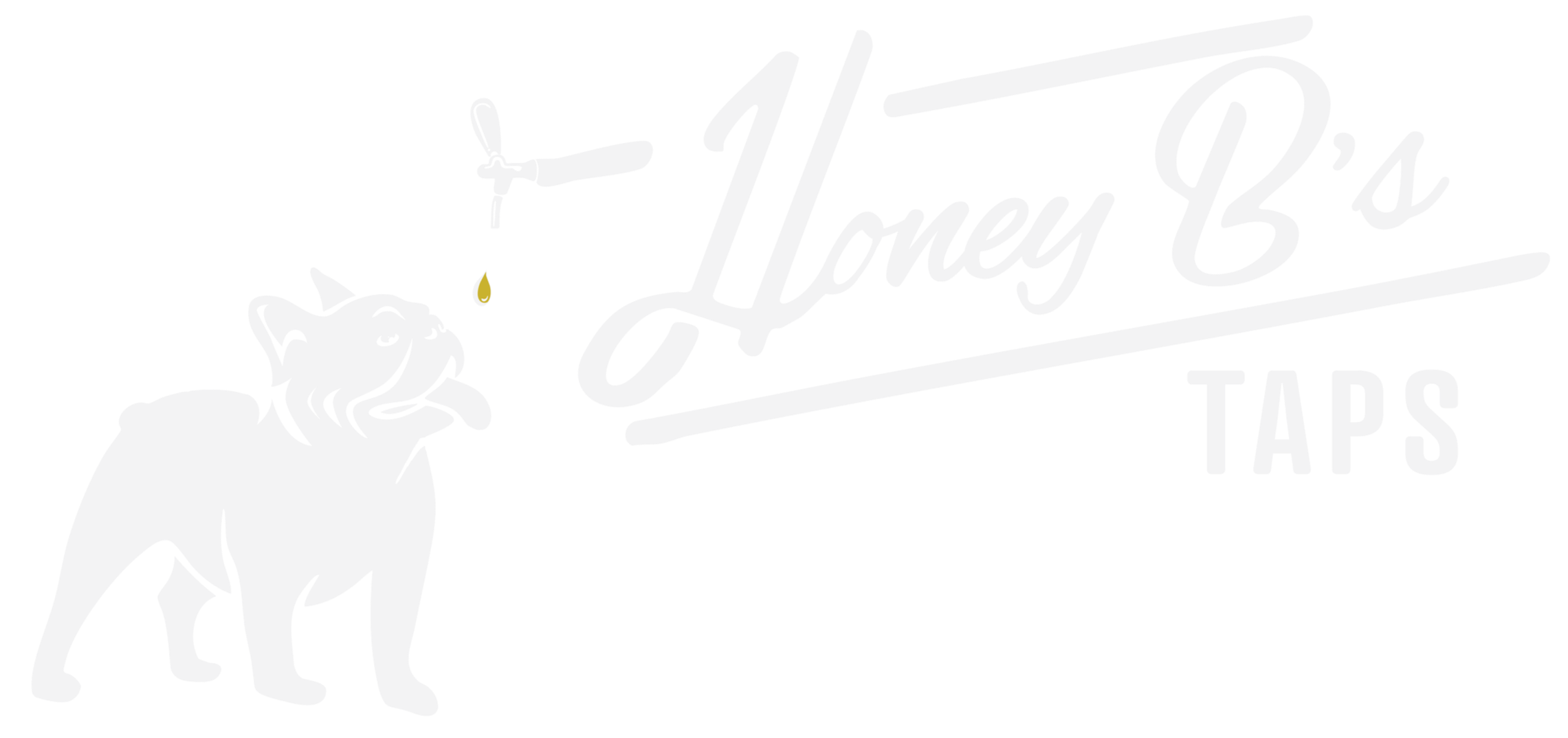 Black and white logo for a business called 'Honey B's Taps' featuring a cartoon dog with drooping tongue, a small bee dropping honey, and stylized text.