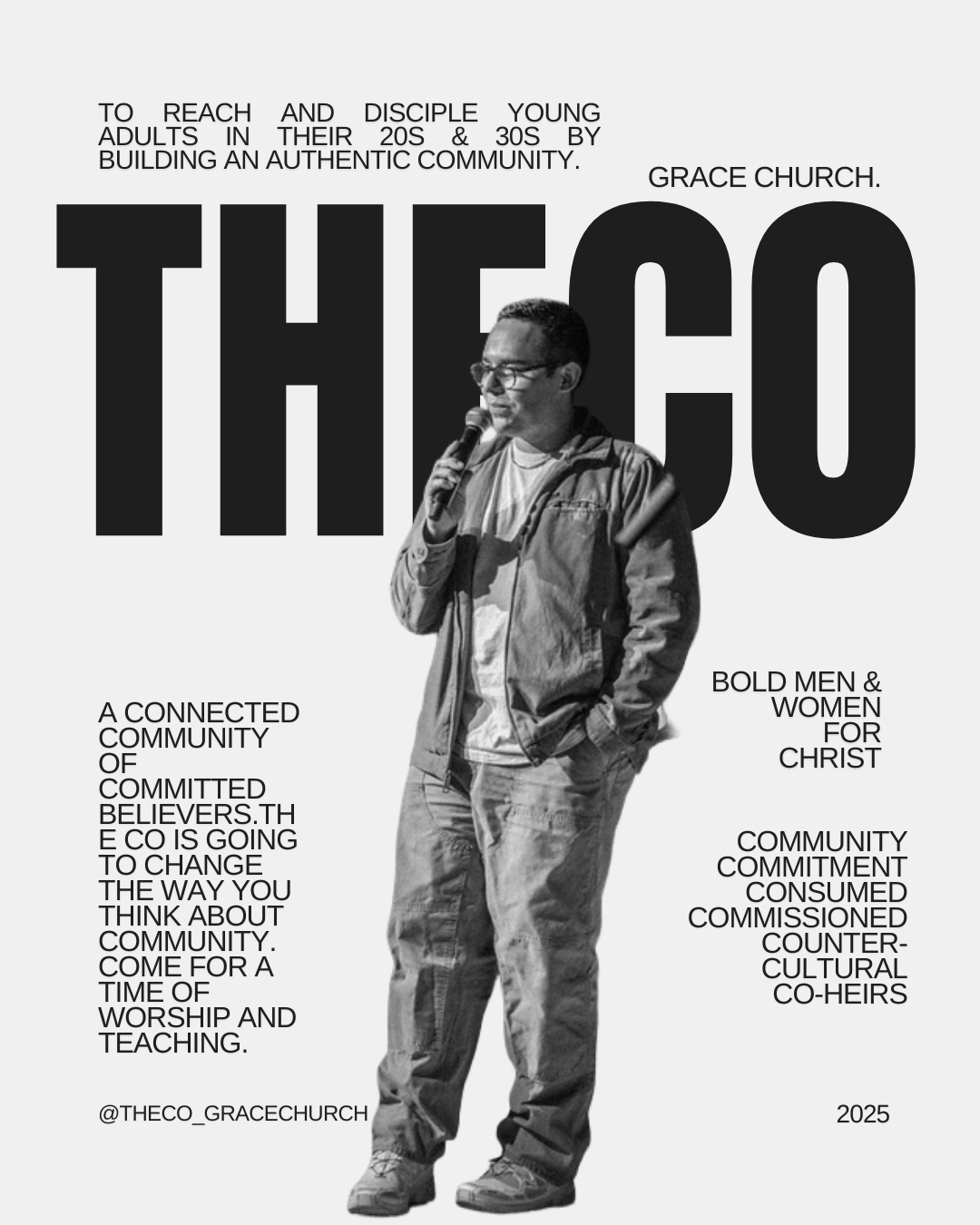 A black and white poster promoting community engagement at Grace Church. Features a young man with glasses holding a microphone, dressed casually in a jacket and jeans. Large bold text reads 'THE CO,' with additional smaller text promoting a communit