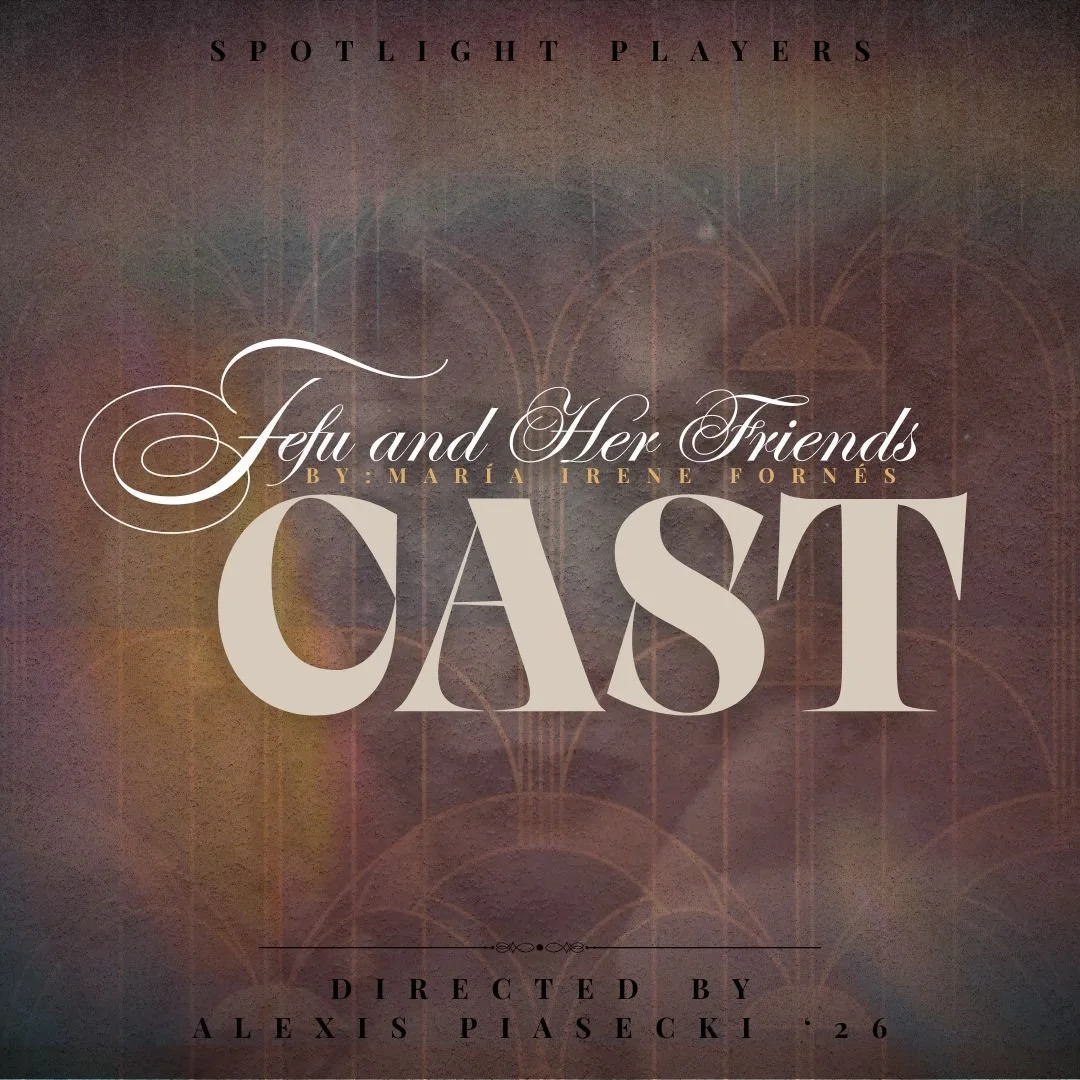 Introduction of the cast post for "Fefu and Her Friends," by María Irene Fornés.