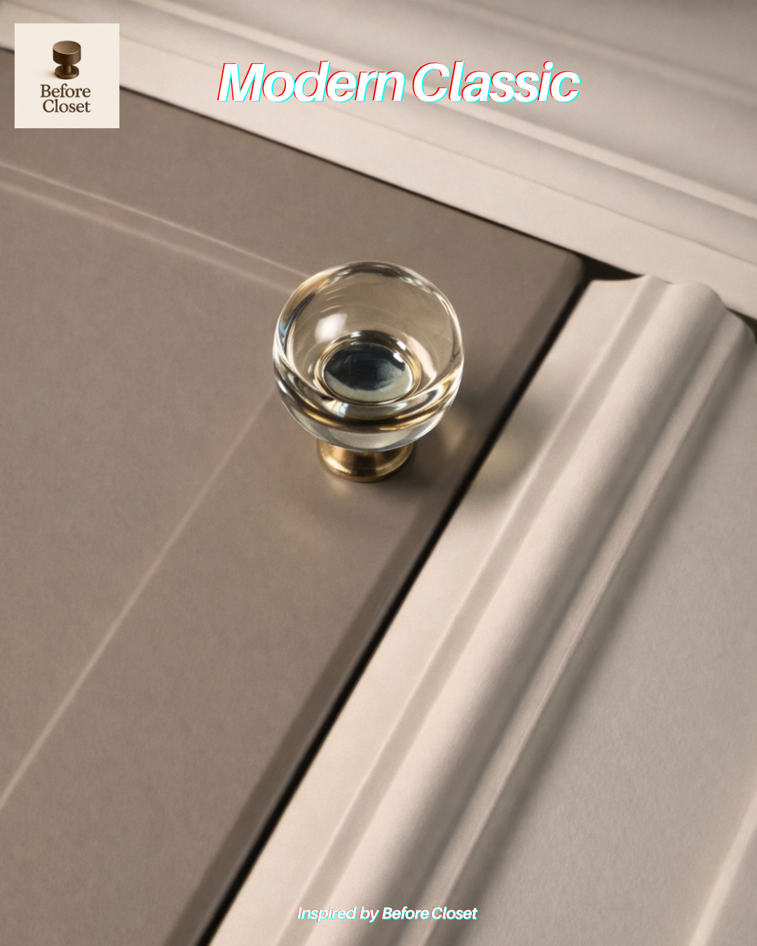 BEFORE-CLOSET-MODERN-CLASSIC-KNOB-HANDLE (9).png