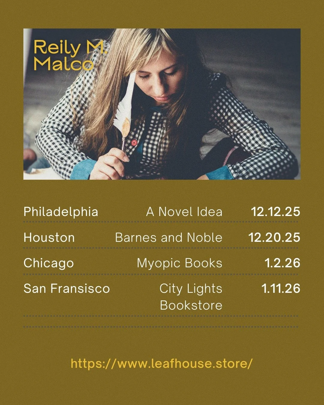 Reily M. Malco is on tour until next year! Find her at one of these bookstores, get a book signed! 

https://www.leafhouse.store/