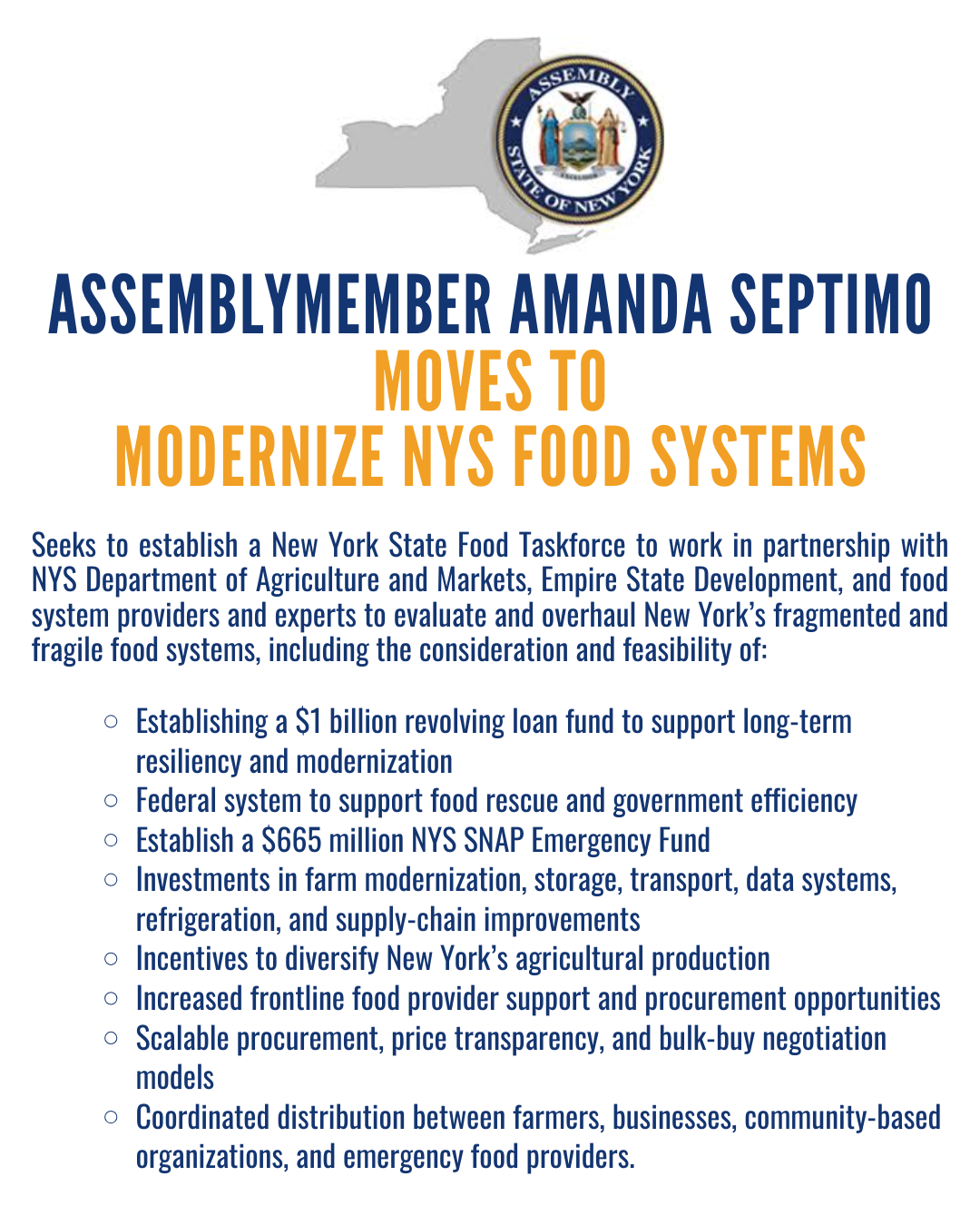 Announcement from New York State Assembly member Amanda Septimo about her initiative to modernize the state's food systems, including a map of New York State with the Assembly seal, and a detailed list of plans to improve food resilience and infrastr