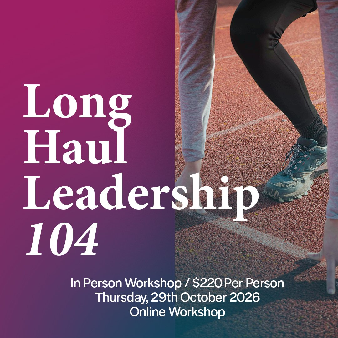 Long Haul Leadership 104  | 29th October 2026, Online