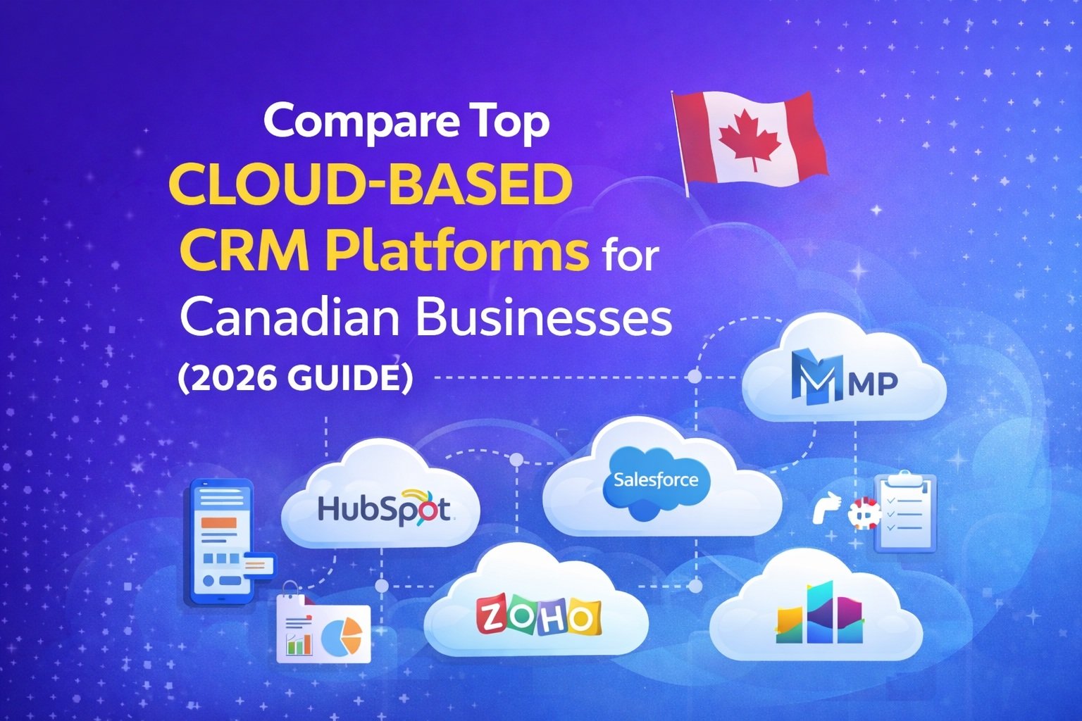 Compare Top Cloud-Based CRM Platforms for Canadian Businesses