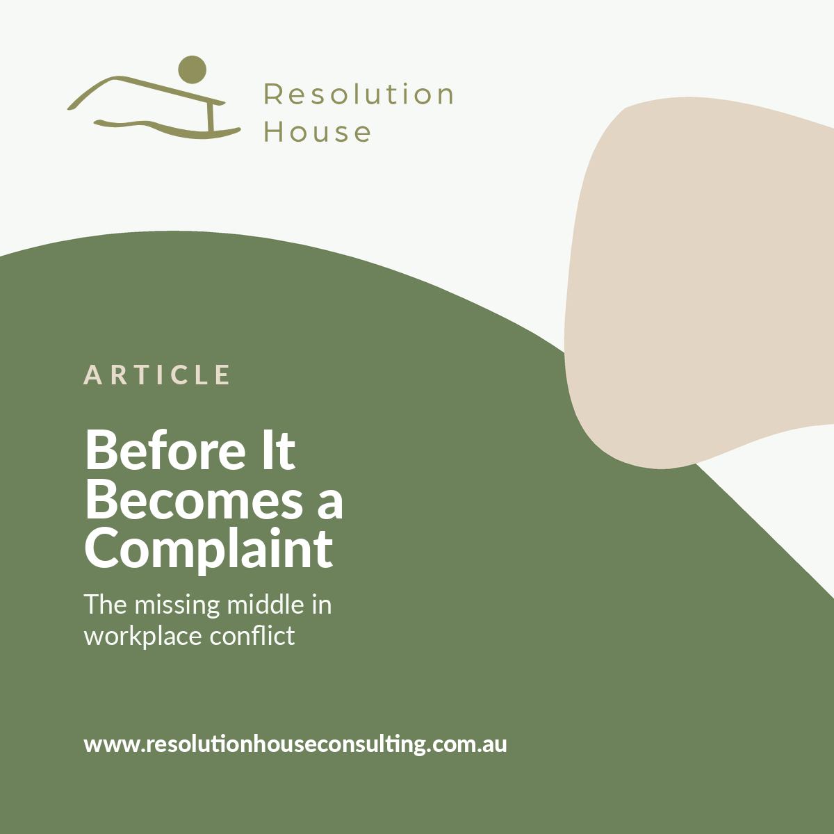Before It Becomes a Complaint: The Missing Middle in Workplace Conflict