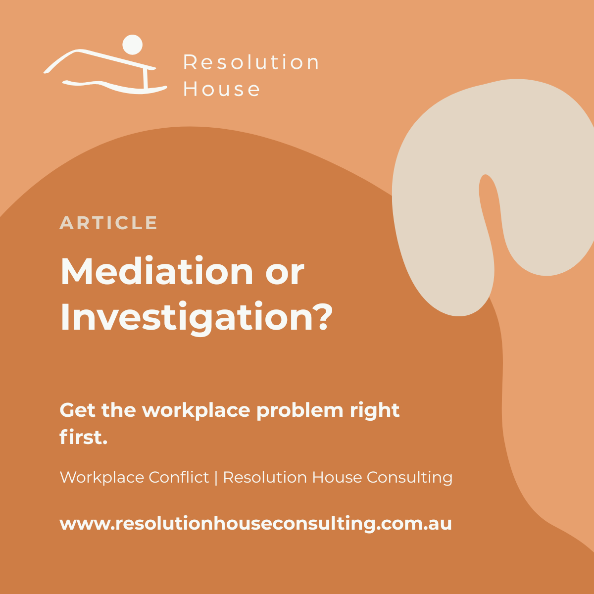 Before You Mediate or Investigate: Get the Workplace Problem Right First
