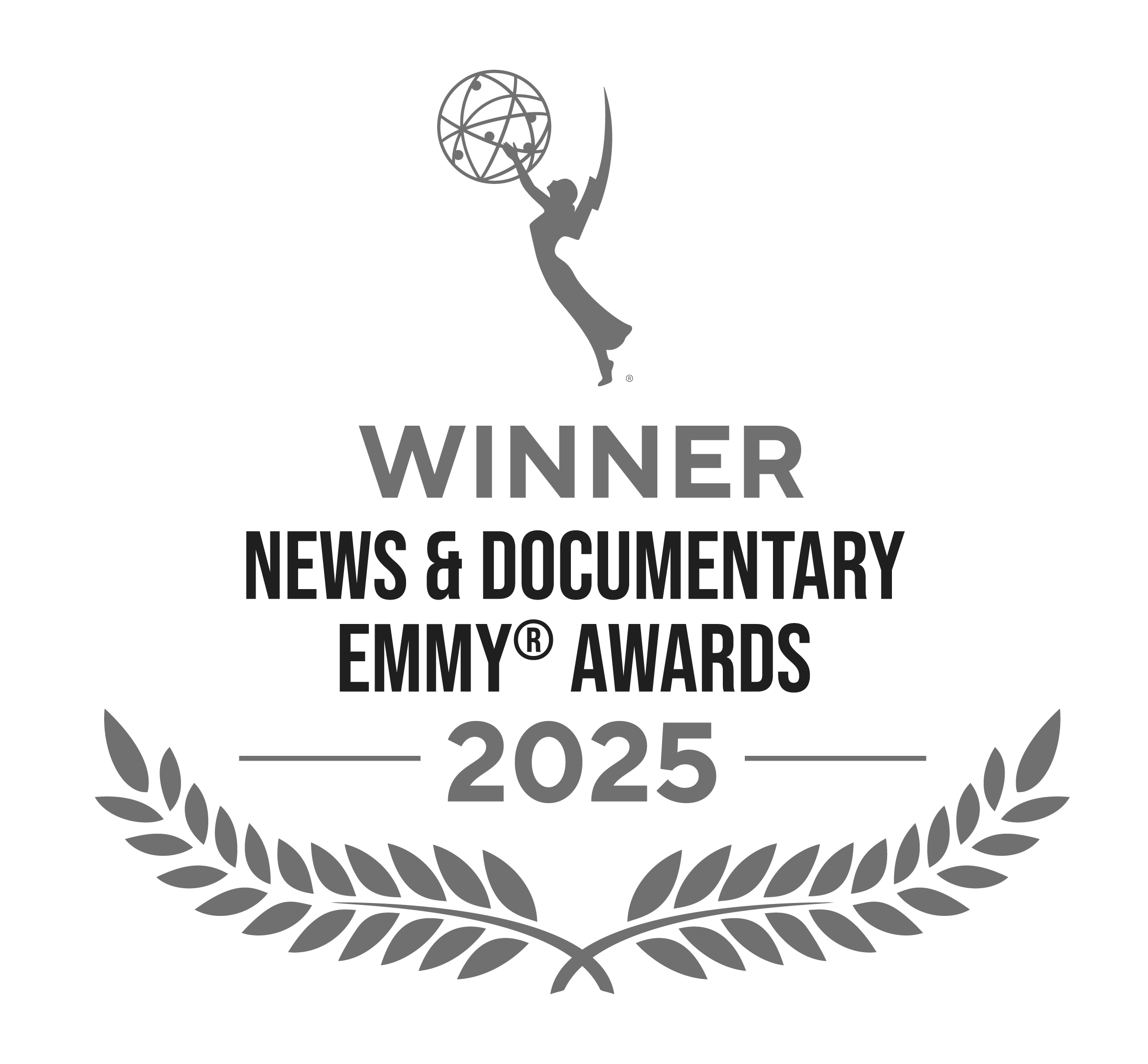 Black background with gray Emmy Award logo, text reading "WINNER NEWS & DOCUMENTARY EMMY® AWARDS 2025," and decorative laurel branches.